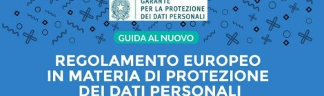 Privacy e protezione dei dati prime Linee guida dei Garanti europei